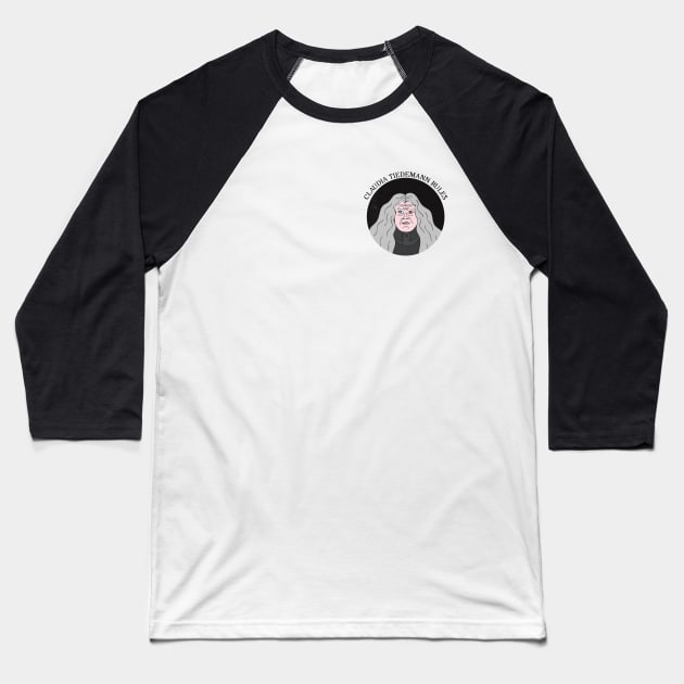 CLAUDIA TIEDEMANN RULES - white Baseball T-Shirt by magicrooms